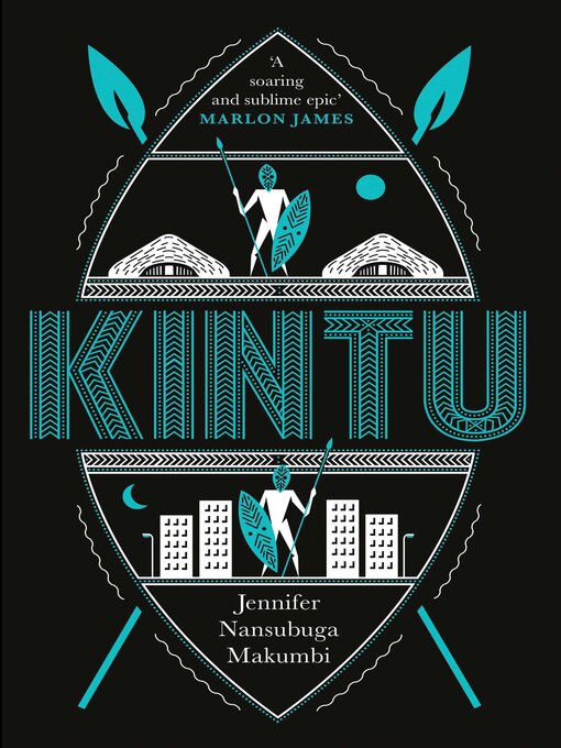 Title details for Kintu by Jennifer Nansubuga Makumbi - Available